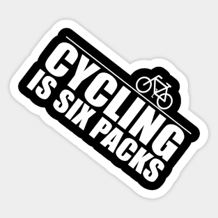 Cycling Is Six Packs Sticker